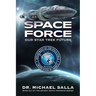 Space Force: Our Star Trek Future