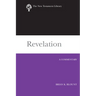Revelation (2009): A Commentary