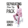 Separating From The Pack