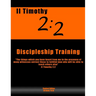 2 Timothy 2: 2 Discipleship Training