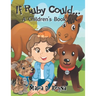 If Ruby Could...: A Children's Book