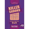 Killer Sudoku - 200 Hard to Master Puzzles 9x9 (Volume 12)