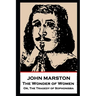 John Marston - The Wonder of Women: Or, The Tragedy of Sophonisba