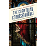 The Corinthian Correspondence: Redaction, Rhetoric, and History