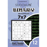 Sudoku Binary - 200 Hard Puzzles 7x7 (Volume 12)