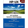 HP Certified Systems Administrator - 11i V3
