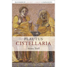 Plautus: Cistellaria