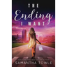 The Ending I Want