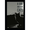 A Girl and Her Cats: A Poetry Collection