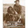 Bloodhounds of The Bitterroot