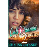 Cali Dreamin' 2: A West Coast Love Story