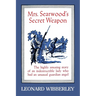 Mrs. Searwood's Secret Weapon