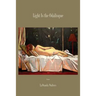 Light Is the Odalisque