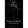 Sensitive Solitude