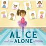 Alice Alone