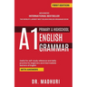 Advanced International Bestseller the World's Largest Best Selling English Grammar Book A1 Primary & Highschool English Grammar