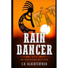Rain Dancer: An American Western