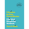 5 Decisions for Every Church Member: A Six-Week Discipleship Workbook with Streaming Video Access (Church Answers Resources)