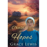Cradle of Hopes: Inspirational Amish Romance