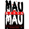 Mau Mau and Kenya: An Analysis of a Peasant Revolt
