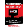 Notorious Australians