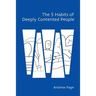 The 5 Habits of Deeply Contented People