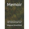 Memoir: Celebrating 25 Years of the First LGBT Organization (1897-1922)