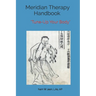 Meridian Therapy Handbook: Tune-Up Your Body