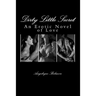 Dirty Little Secret: An Erotic Novel of Love