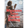 Maureen Tries Online Dating