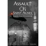 Assault on Saint Agnes
