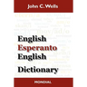 English-Esperanto-English Dictionary (2010 Edition)