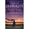 Night Train to Marrakech