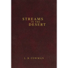 Contemporary Classic/Streams in the Desert: 366 Meditations for Encouragement and Inspiration