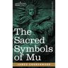 The Sacred Symbols of Mu