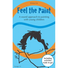 Feel the Paint: A sound approach to painting with young children