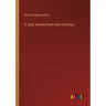 A Land Journey from Asia to Europe