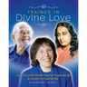 Trained in Divine Love: My Life with Paramhansa Yogananda and Swami Kriyananda
