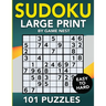 Sudoku Large Print 101 Puzzles Easy to Hard: One Puzzle Per Page - Easy, Medium, and Hard Large Print Puzzle Book For Adults