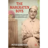 The Margraten Boys: How a European Village Kept America's Liberators Alive