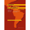 Progress in Latin America (in the Post-Covid Reality): Progreso En América Latina (En Una Realidad Post-Covid)