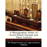 A Monographic Study of Sweet-Potato Diseases and Their Control