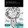 Sport Media Vectors: Gender and Diversity, Reconstructing the Field