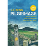 Pilgrimage Large Print: Lessons Learned from Solo Walking Three Ancient Ways