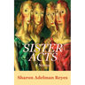 Sister Acts