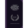 Journal of Proceedings and Addresses of the ... Annual Meeting, Volume 14