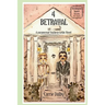 Betrayal: Washington Square Secrets 4