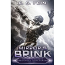 Mirror's Brink: A Grimdark Post-Apocalyptic Epic