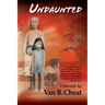 Undaunted A Memoir