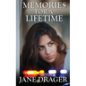 Memories For A Lifetime